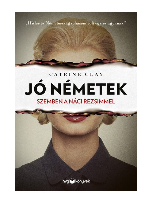 Jó németek - Szemben a náci rezsimmel