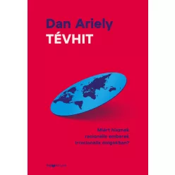 Tévhit - Miért hisznek racionális emberek irracionális dolgokban? - Pszichológia  témájú könyvek és olvasmányok