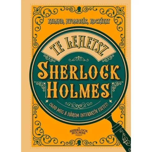 Te lehetsz Sherlock Holmes - Oldd meg a három interaktív esetet!