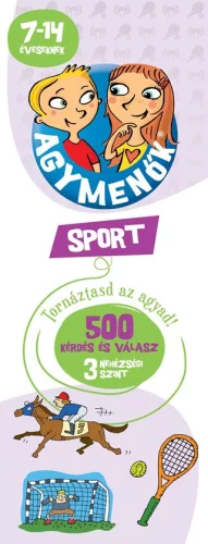 Agymenők - Sport 7-14 éveseknek - 500 kérdés és válasz 3 nehézségi szint - Kártya  témájú könyvek és olvasmányok