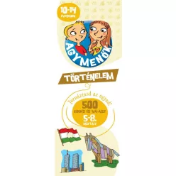 Agymenők - Történelem 10-14 éveseknek - 500 kérdés és válasz 5-8 osztályosoknak - Kártya  témájú könyvek és olvasmányok