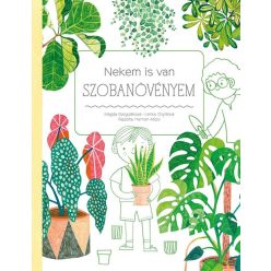 Nekem is van szobanövényem - Ismeretterjesztés  témájú könyvek és olvasmányok