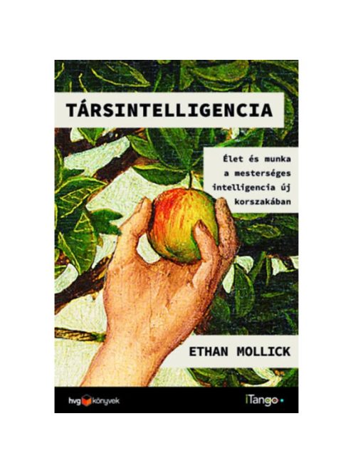 Társintelligencia - Élet és munka a mesterséges intelligencia új korszakában