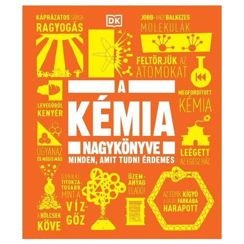 A kémia nagykönyve - Minden, amit tudni érdemes