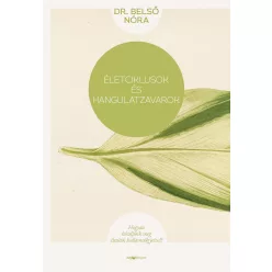 Életciklusok és hangulatzavarok - Hogyan küzdjünk meg életünk hullámvölgyeivel? (új kiadás) - Pszichológia  témájú könyvek és olvasmányok