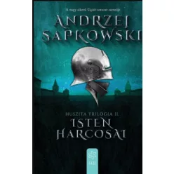 Isten harcosai - Huszita-trilógia II. - Fantasy  témájú könyvek és olvasmányok