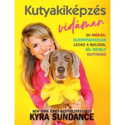 Kutyakiképzés vidáman - Háziállatok, házi kedvencek  témájú könyvek és olvasmányok