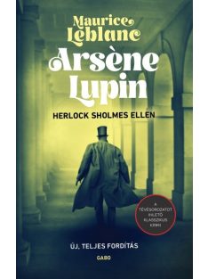 Arséne Lupin Herlock Sholmes ellen