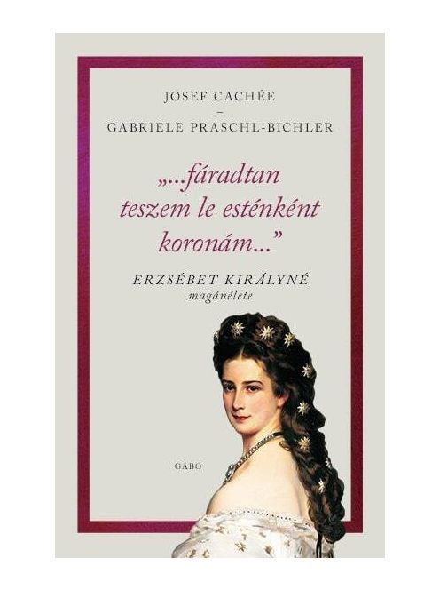 "...fáradtan teszem le esténként koronám..." - Erzsébet királyné magánélete