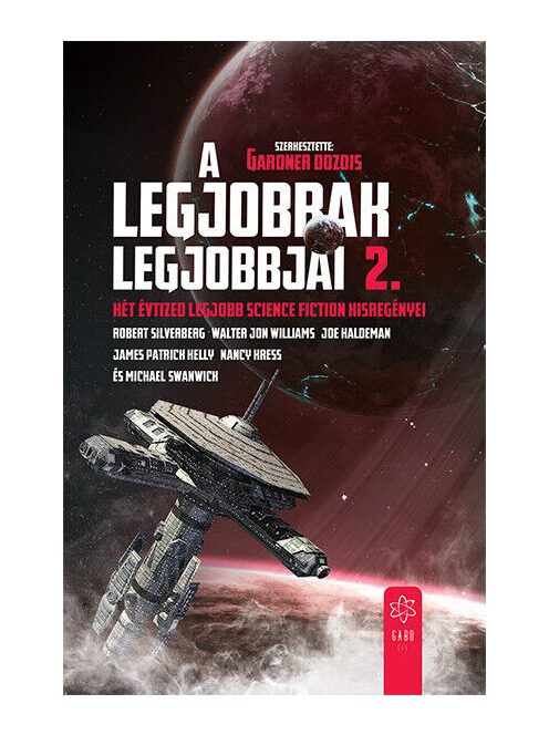 A legjobbak legjobbjai 2. - Két évtized legjobb science fiction kisregényei