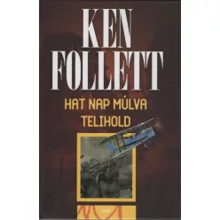 Hat nap múlva telihold (új kiadás)