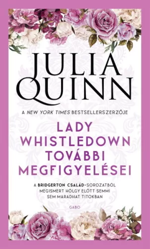 Lady Whistledown további megfigyelései - Romantikus  témájú könyvek és olvasmányok