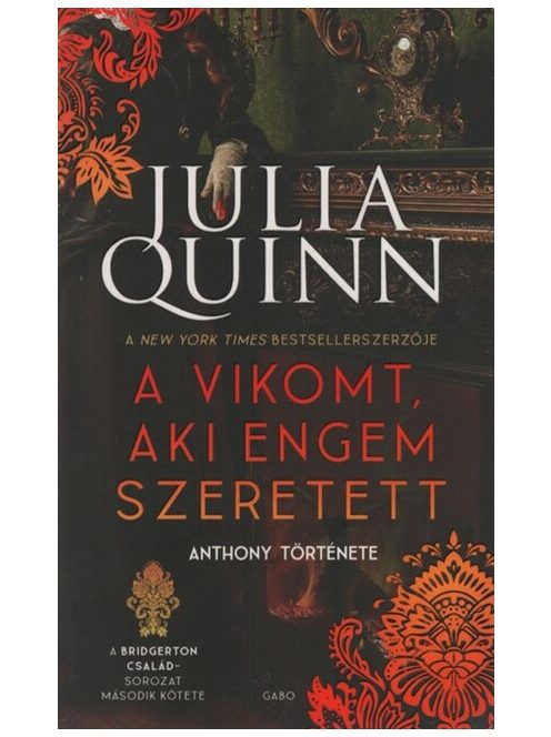 A vikomt, aki engem szeretett - A Bridgerton család 2. (új kiadás)