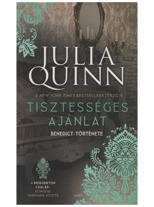 Tisztességes ajánlat - A Bridgerton család 3. (új kiadás)