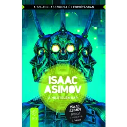 A mezítelen nap - Robot-sorozat 2. (új kiadás) - Sci-fi  témájú könyvek és olvasmányok