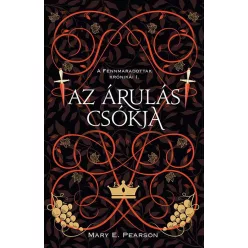 Az árulás csókja - A fennmaradottak krónikái 1. (2. kiadás) - Fantasy  témájú könyvek és olvasmányok