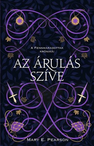 Az árulás szíve - A fennmaradottak krónikái 2. (új kiadás) - Fantasy  témájú könyvek és olvasmányok