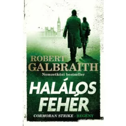 Halálos fehér - Cormoran Strike-regény (új kiadás) - Krimi  témájú könyvek és olvasmányok