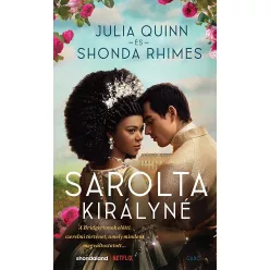 Sarolta királyné - Egy Bridgerton történet - Romantikus  témájú könyvek és olvasmányok