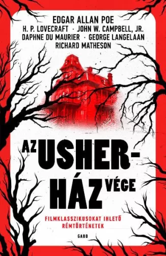 Az Usher-ház vége - Filmklasszikusokat ihlető rémtörténetek