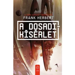 A Dosadi-kísérlet - Sci-fi  témájú könyvek és olvasmányok