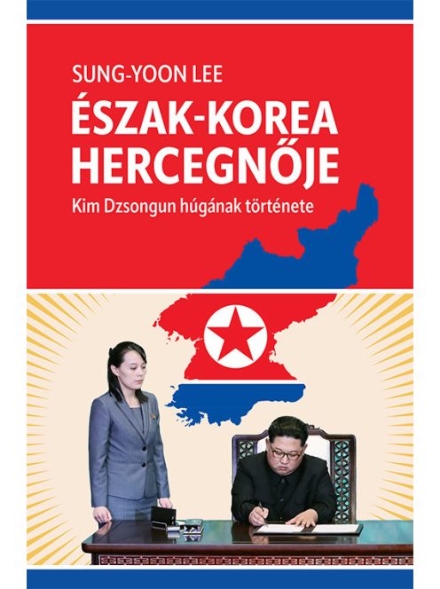 Észak-Korea hercegnője - Kim Dzsongun húgának története