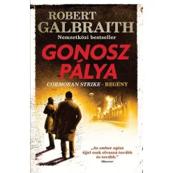 Gonosz pálya - Cormoran Strike-regény (3. kiadás)