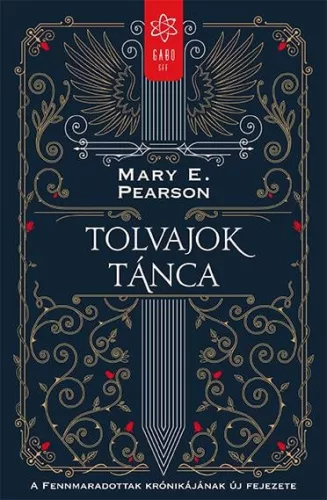 Tolvajok tánca - A Fennmaradottak krónikájának új fejezete (2. kiadás)