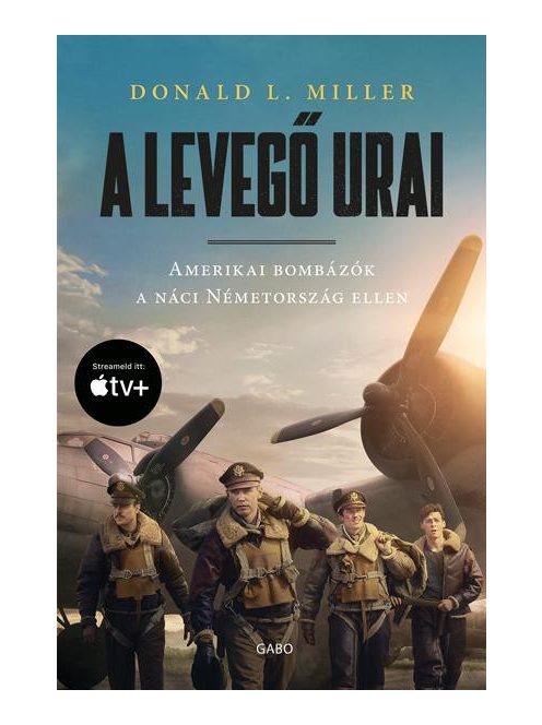 A levegő urai (filmes borító) - Amerikai bombázók a náci Németország ellen