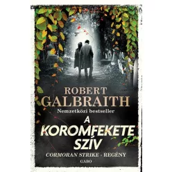 A koromfekete szív - Cormoran Strike-regény (új kiadás)