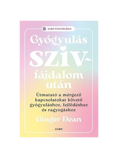 Gyógyulás szívfájdalom után