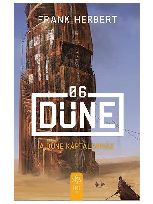 A Dűne Káptalanház - Dűne 06 (új kiadás)