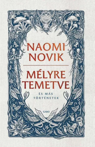 Mélyre temetve - és más történetek - Fantasy  témájú könyvek és olvasmányok