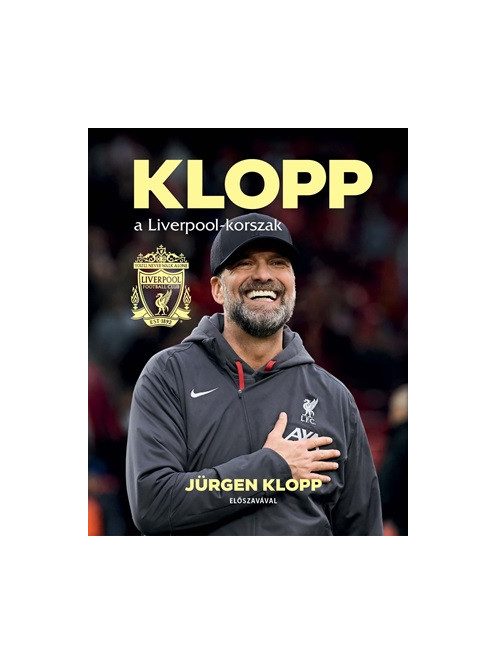 Klopp, a Liverpool-korszak