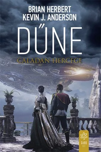 Dűne: Caladan hercege - Caladan-trilógia (2. kiadás) - Sci-fi  témájú könyvek és olvasmányok