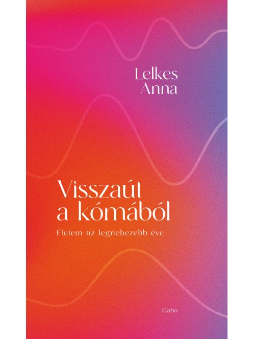 Visszaút a kómából