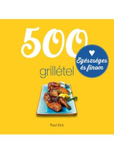 500 grillétel (új kiadás)