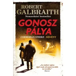 Gonosz pálya - Cormoran Strike (4. kiadás) - Krimi  témájú könyvek és olvasmányok