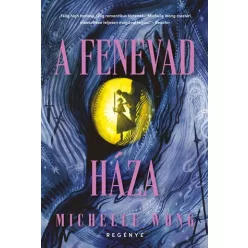 A Fenevad Háza (éldekorált)