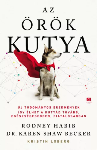 Az örök kutya - Háziállatok, házi kedvencek  témájú könyvek és olvasmányok