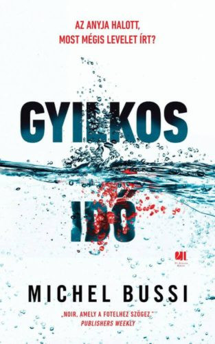 Gyilkos idő - Thriller  témájú könyvek és olvasmányok