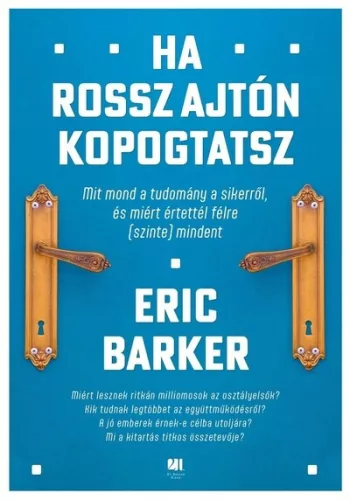 Jóban lenni másokkal - Mit mond a tudomány az emberi kapcsolatokról, és miért értettél félre (szinte) mindent - Pszichológia  témájú könyvek és olvasmányok