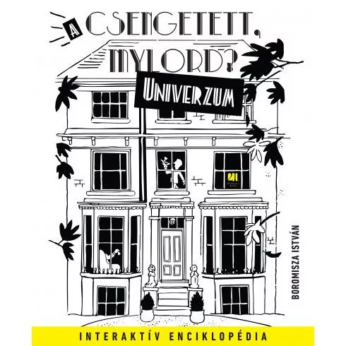 A Csengetett, Mylord? Univerzum - Film- és színháztörténet  témájú könyvek és olvasmányok