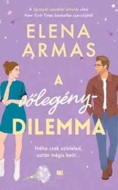 A vőlegénydilemma - Romantikus  témájú könyvek és olvasmányok