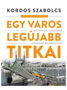 Egy város legújabb titkai
