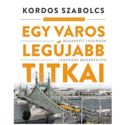 Egy város legújabb titkai - Ismeretterjesztő  témájú könyvek és olvasmányok