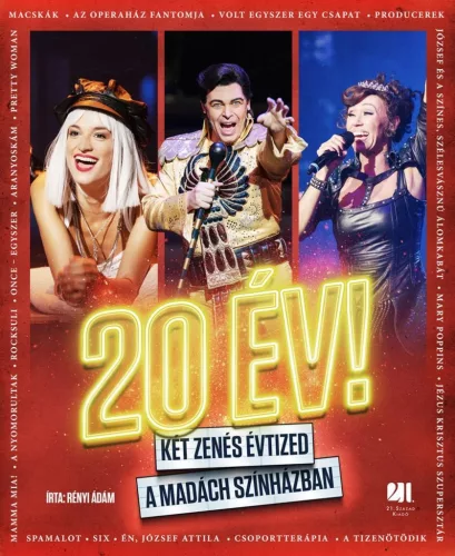 20 ÉV! - Két zenés évtized a Madách Színházban - Film- és színháztörténet  témájú könyvek és olvasmányok