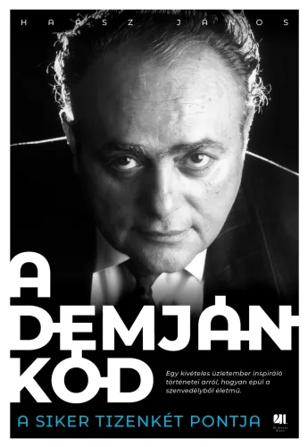 A Demján-kód - A siker tizenkét pontja