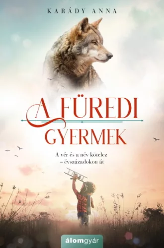 A füredi gyermek - A füredi lány-sorozat 3. - Romantikus  témájú könyvek és olvasmányok
