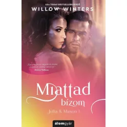 Miattad bízom - Julia & Mason 1.